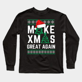 Make Xmas Great Again Long Sleeve T-Shirt